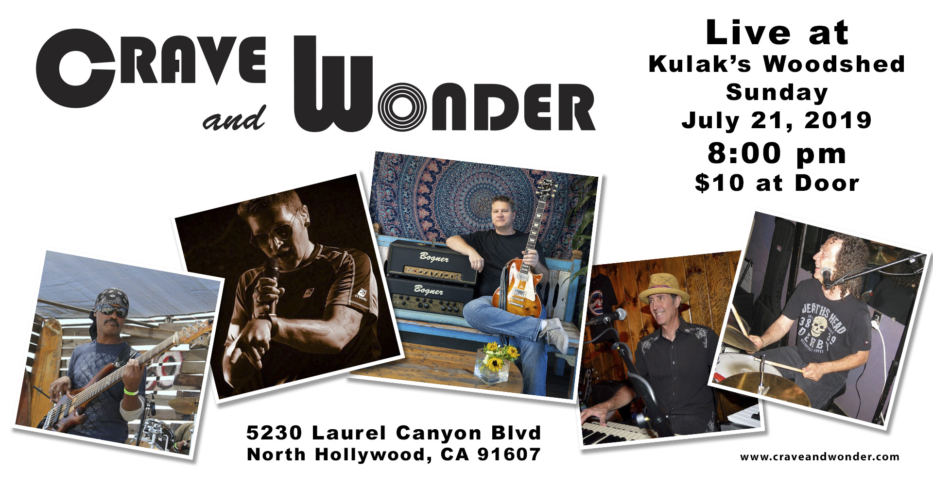 Crave and Wonder at Kulak's Woodshed 7/21/19
